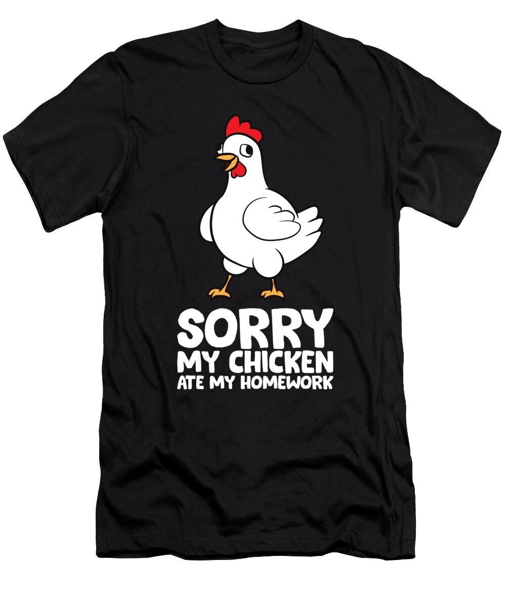 Kids School Love Chickens Sorry My Chicken Ate My Homework Eq Designs T-Shirt