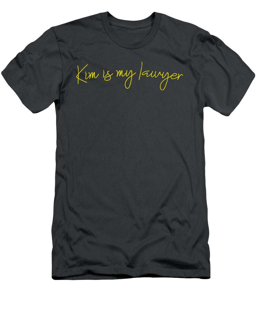 Kim Is My Lawyer Design 1 Option Unisex Hoodie Swea Long Sleeve Hindrik Nordstrom T-Shirt