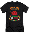 Kiss Me Cinco De Mayo Birthday Tacos Nachos Mexico Mexican Food Gift Thomas Larch T-Shirt