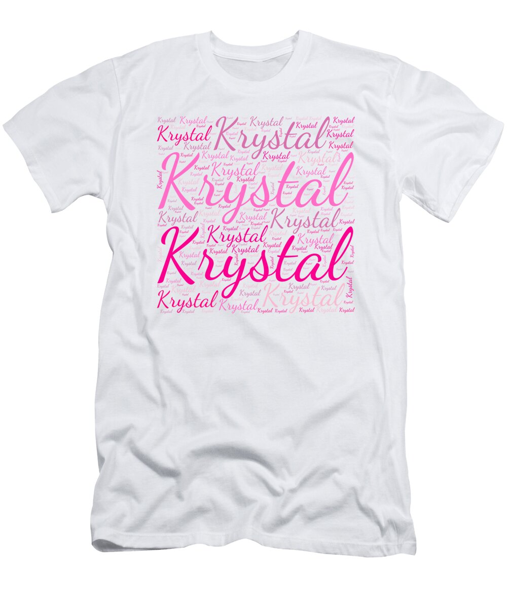Krystal Names Without Frontiers Vidddie Publyshd T-Shirt