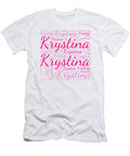 Krystina Names Without Frontiers Vidddie Publyshd T-Shirt