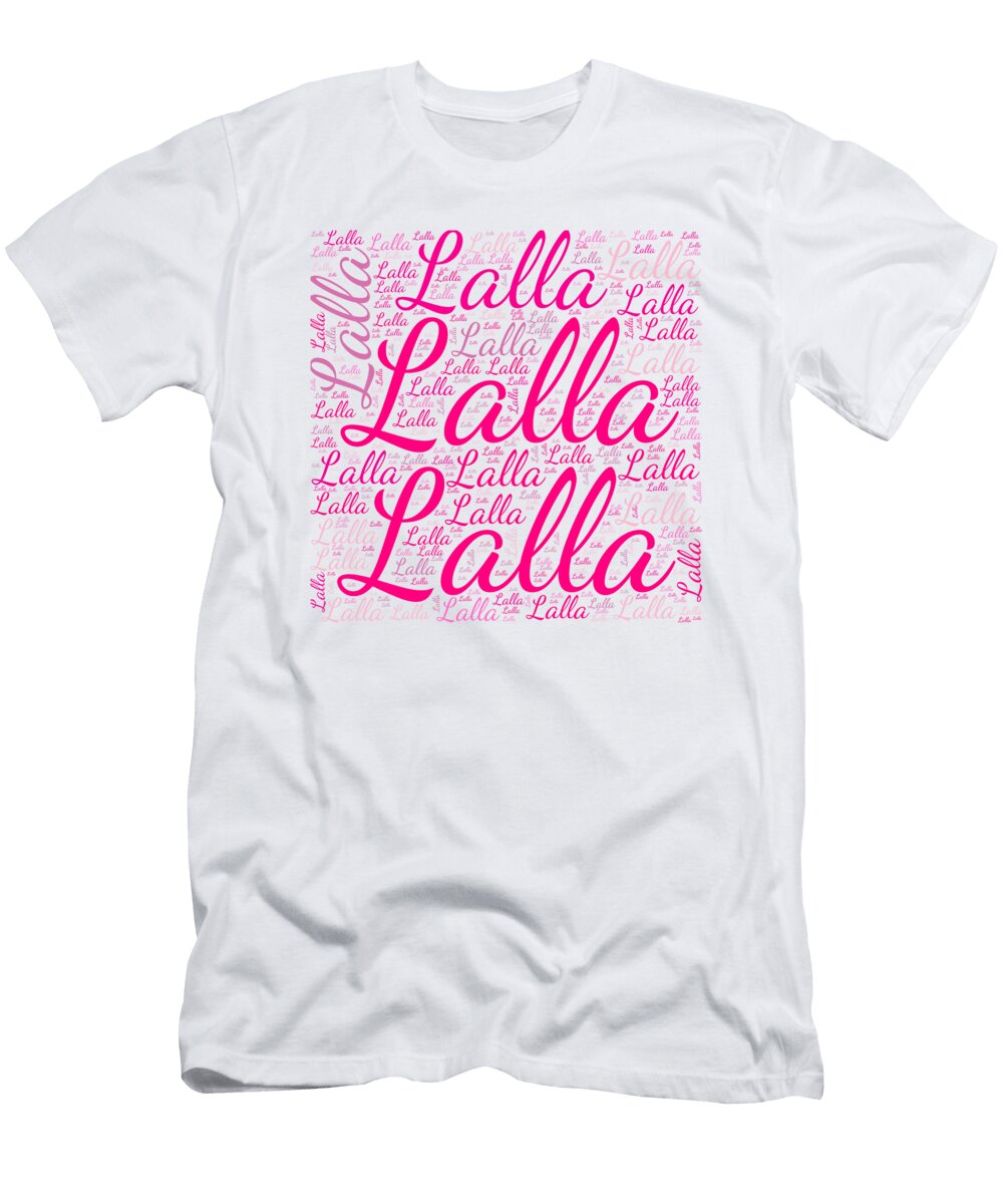 Lalla Names Without Frontiers Vidddie Publyshd T-Shirt