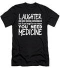 Laughter Is the Best Medicine Jacob Zelazny T-Shirt