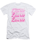 Laurie Names Without Frontiers Vidddie Publyshd T-Shirt