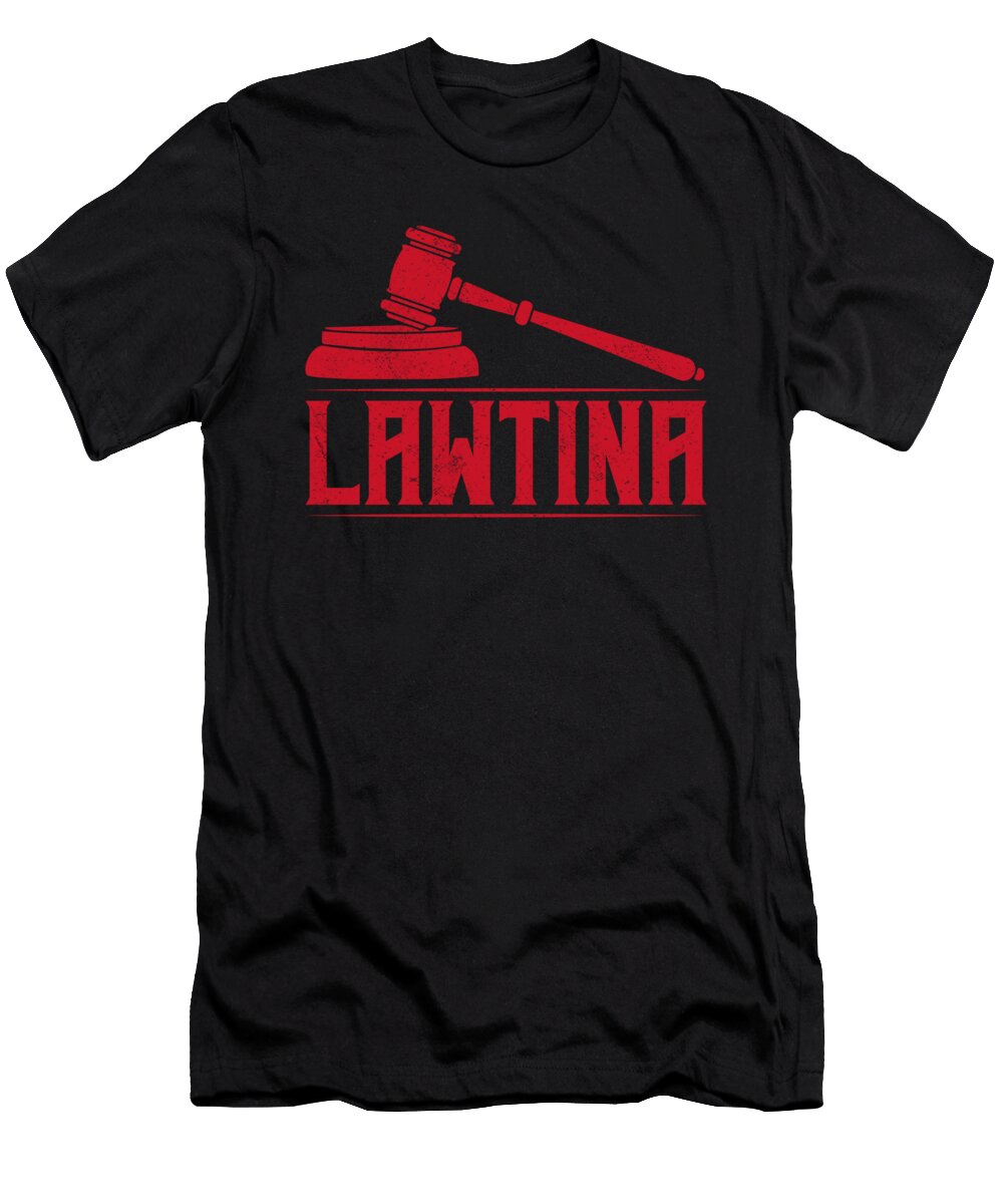 Lawtina Latina Pride Latin America Judge Lawyer Tenshirt T-Shirt