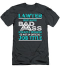 Lawyer Because Badass Miracle Worker Job T-Shirt