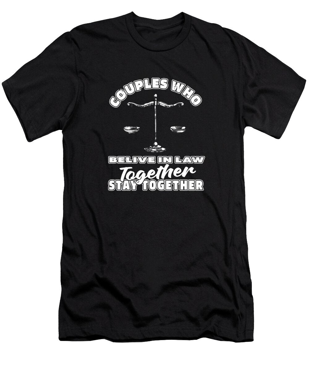 Lawyer Couple Attorney Jurist Law Lawyer Crazy Squirrel T-Shirt