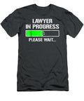 Lawyer in Progress Funny Lawchooltudent Benny Rebecca T-Shirt