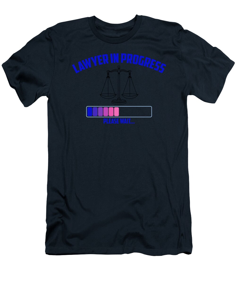 Lawyer in Progress Please Wait Attorney Funny Student Amanak Jayce T-Shirt