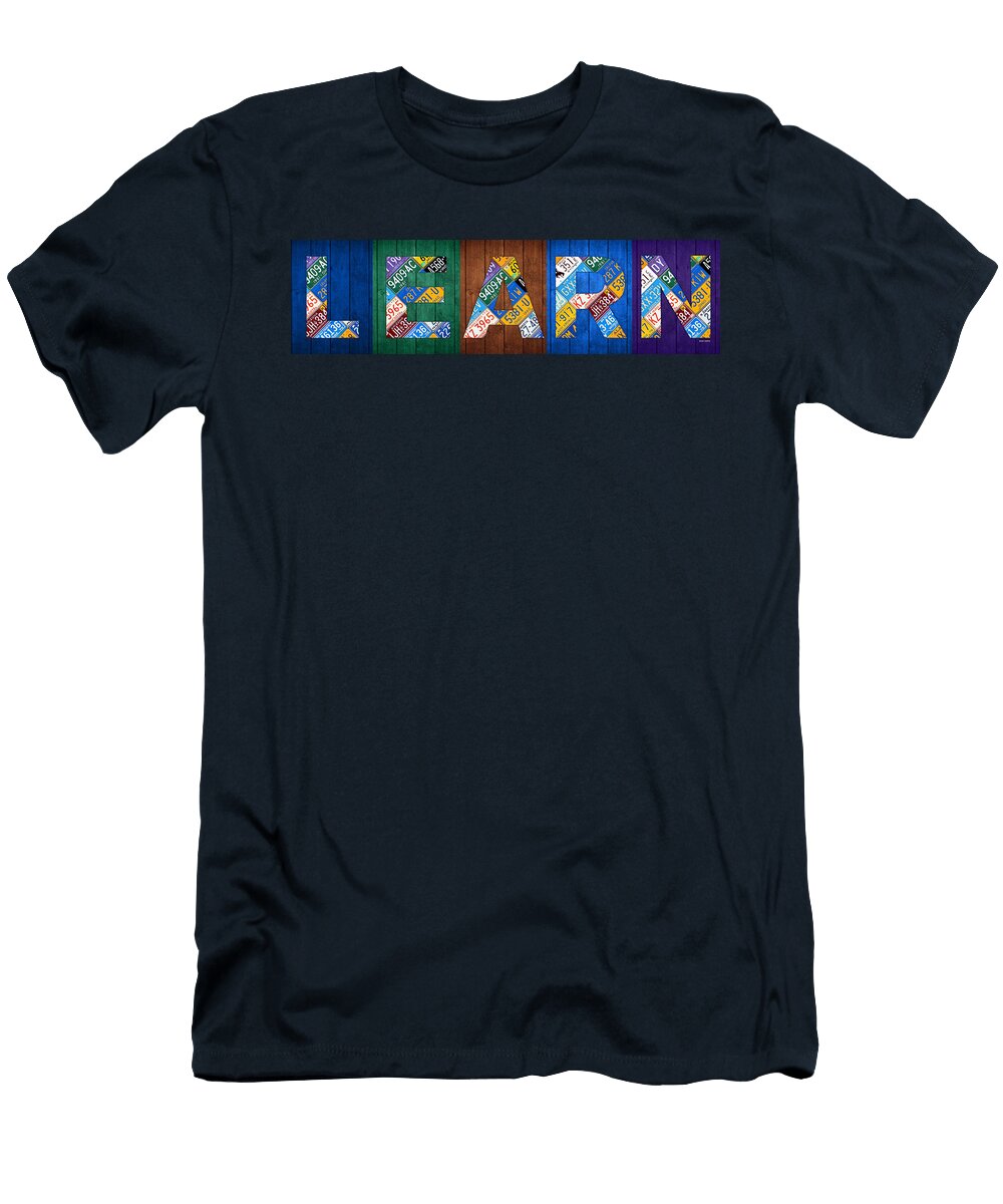Learn Recycled License Plate Art Lettering Phrase Design Turnpike T-Shirt