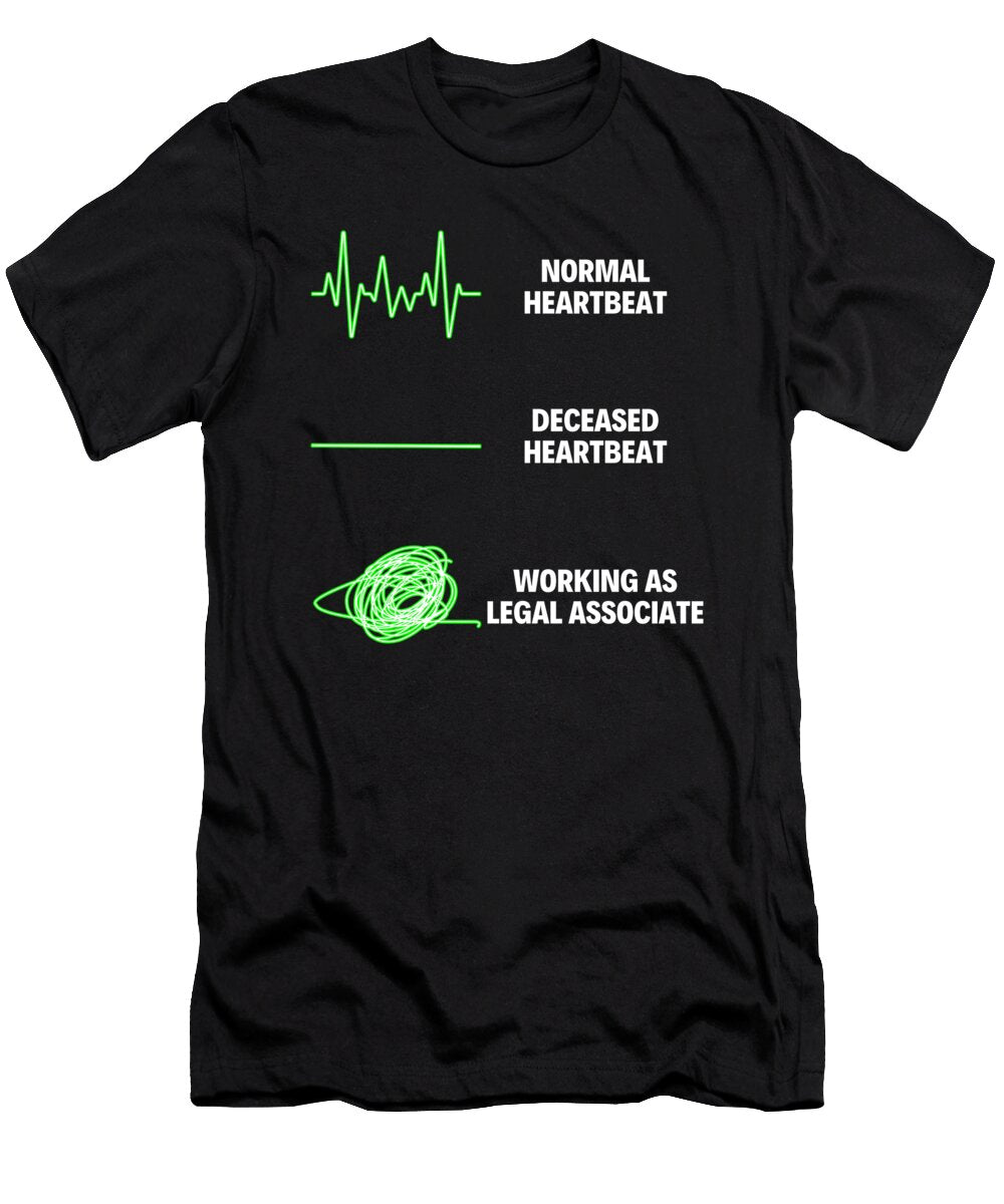 Legal Associate Lawyer Legal Associate Tenshirt T-Shirt