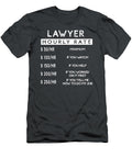 Legal Humor Lawyers Hourly Rate for All with Chuckles Lawyerhumor T-Shirt