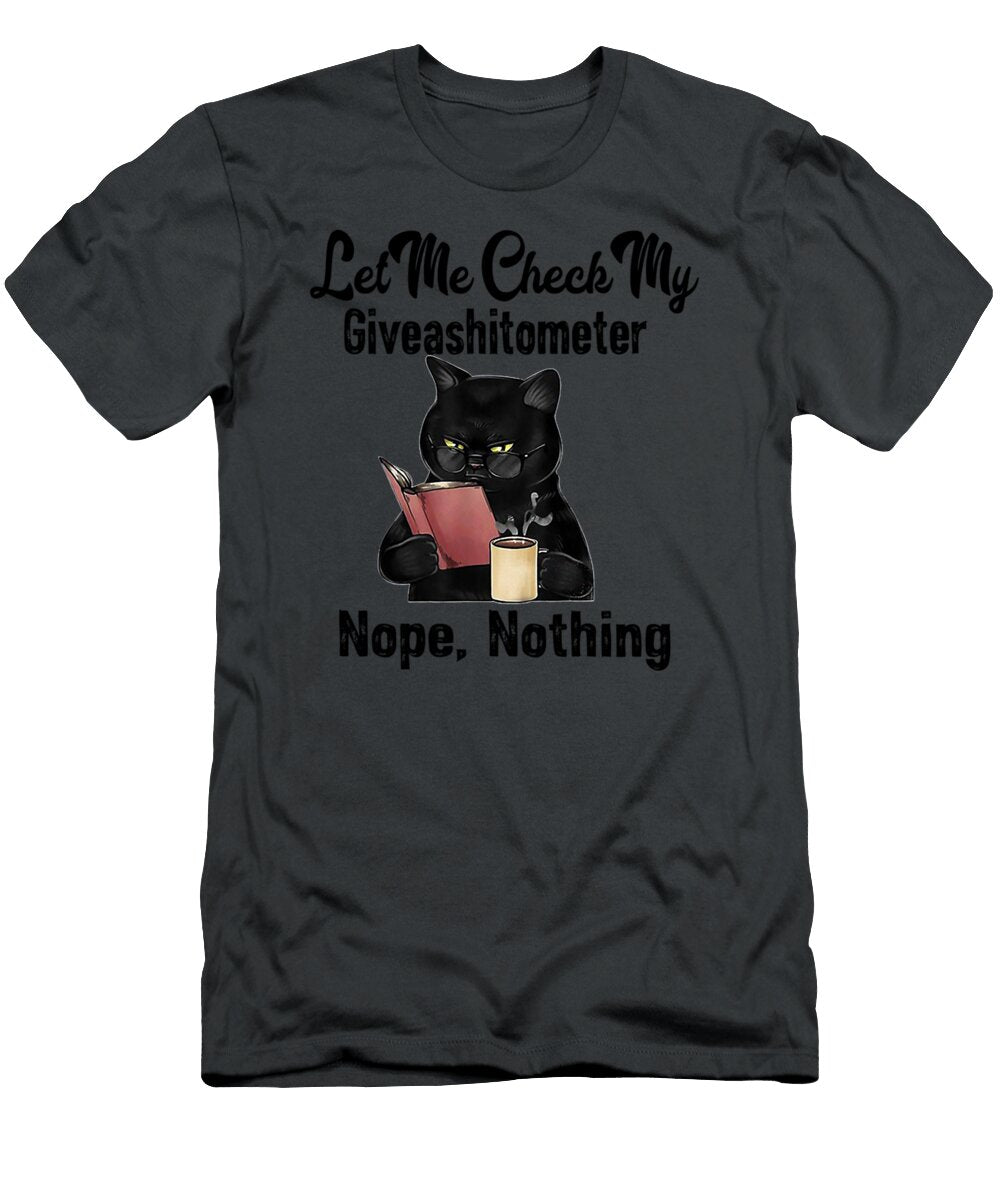 Let Me Check My Giveashitometer Nope Nothing Funny Cat Roaab Menna T-Shirt