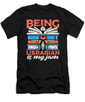 Librarian Being a Librarian Is My Jam Bookaholic Tshirtconcepts Marvin Poppe T-Shirt