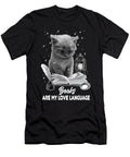 Librarian Books Are My Love Language Cat Reading a Book Maximus Designs T-Shirt