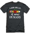 Librarian of Mini Humans Library Team Gifts Dre Safiya T-Shirt