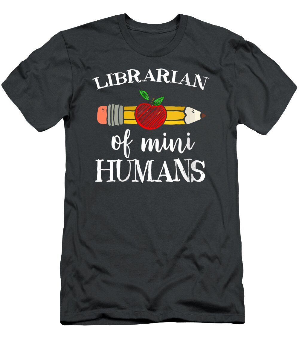 Librarian of Mini Humans Library Team Gifts Dre Safiya T-Shirt
