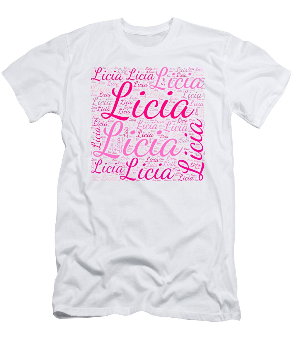 Licia Names Without Frontiers Vidddie Publyshd T-Shirt