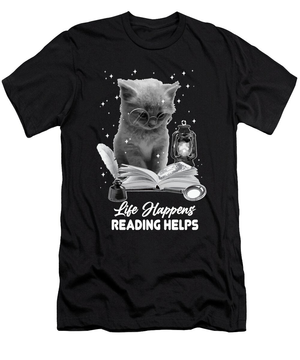 Life Happens Reading Helps Librarian Cat Reading a Book Maximus Designs T-Shirt