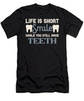 Life Is Short Smile While You Still Have Teeth Jacob Zelazny T-Shirt