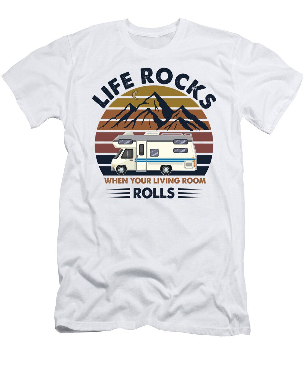 Life Rocks When Your Living Room Rolls Tran Van Xoai T-Shirt