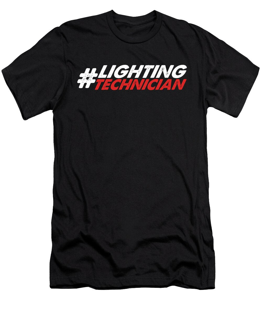 Lighting Technician Light Engineer Music Job Gift Thomas Larch T-Shirt
