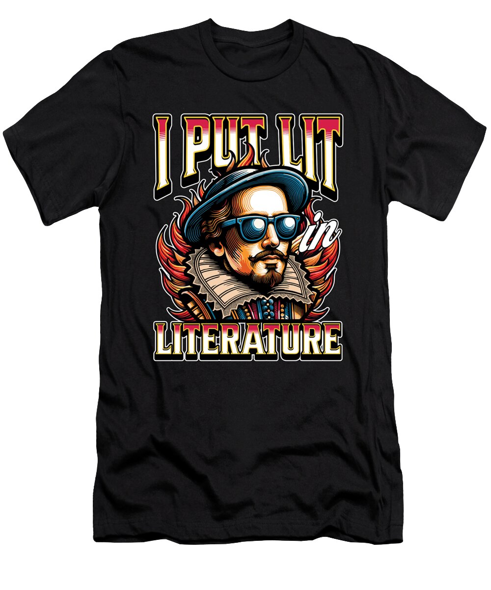 Literature Teacher I Put Lit in Literature Bookish Tshirtconcepts Marvin Poppe T-Shirt