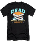 Literature Teacher Read Because Reality Educator Tshirtconcepts Marvin Poppe T-Shirt