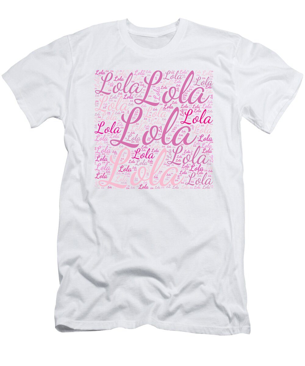 Lola Names Without Frontiers Vidddie Publyshd T-Shirt