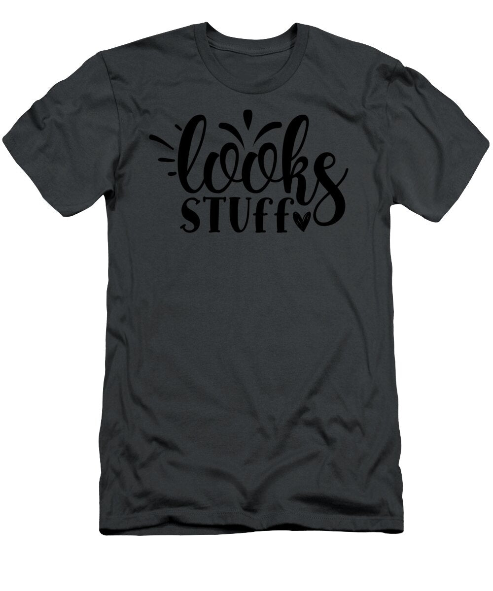 Looks Stuff Anh Nguyen T-Shirt