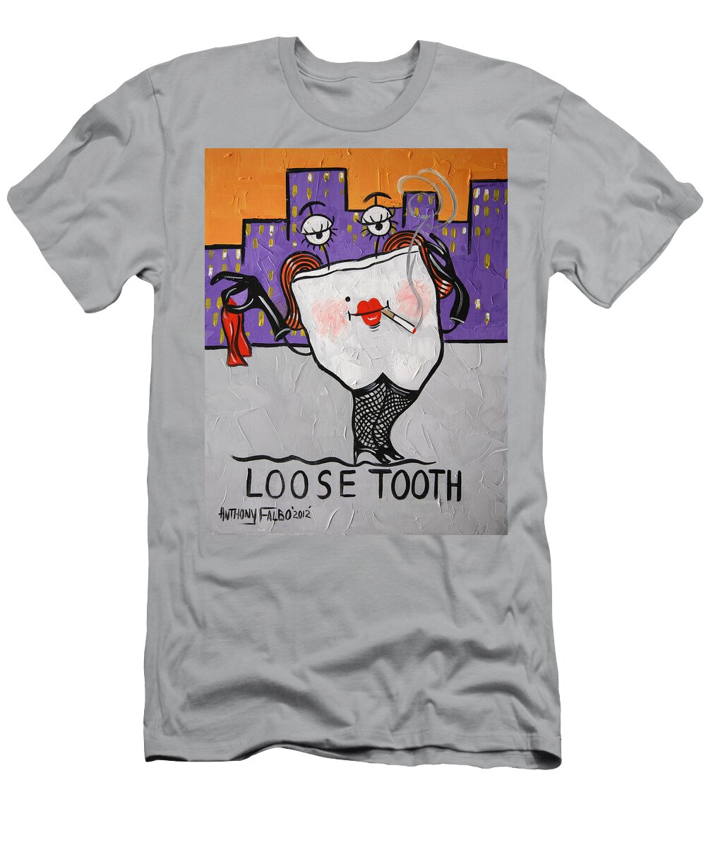 Loose Tooth Anthony Falbo T-Shirt