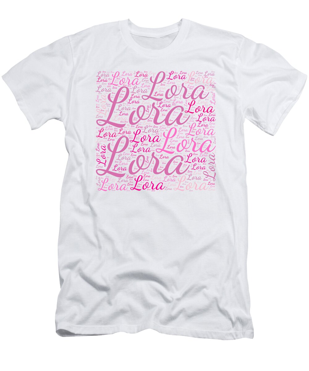 Lora Names Without Frontiers Vidddie Publyshd T-Shirt