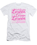Loreen Names Without Frontiers Vidddie Publyshd T-Shirt