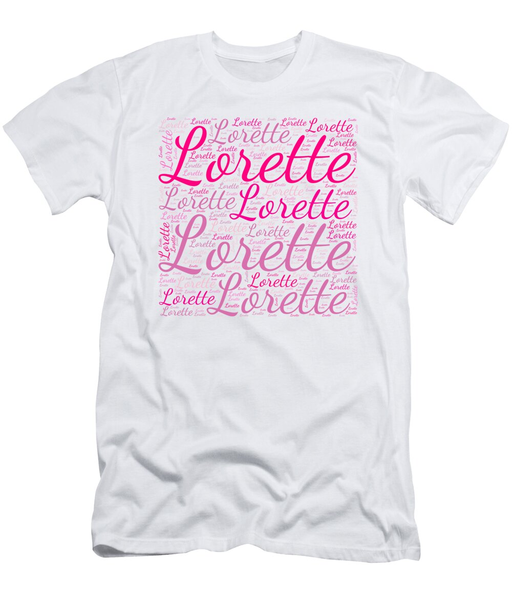 Lorette Names Without Frontiers Vidddie Publyshd T-Shirt