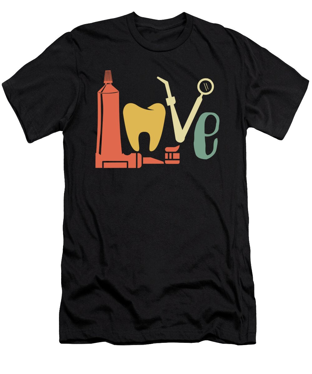 Love Dentist Dental Teeth Tooth Doctor Mouth Gift Thomas Larch T-Shirt