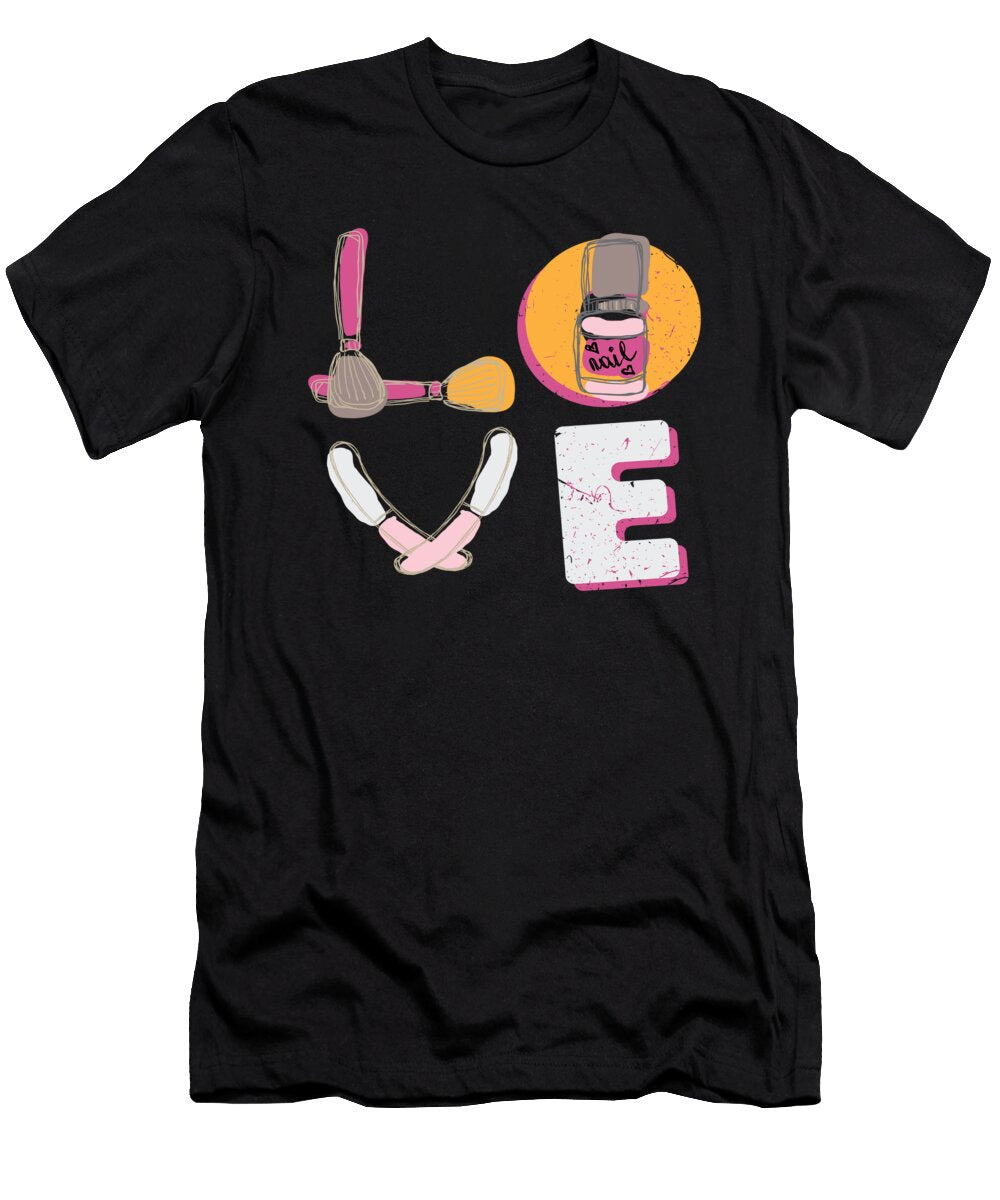 Love Nailart Manicure Mooon T-Shirt