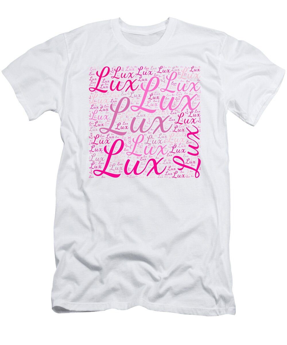 Lux Names Without Frontiers Vidddie Publyshd T-Shirt