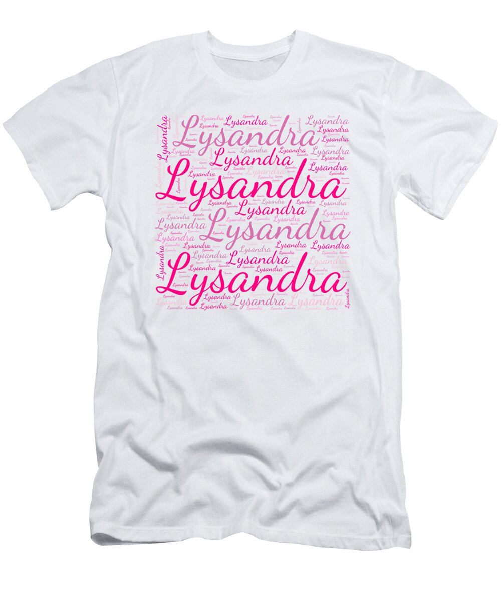 Lysandra Names Without Frontiers Vidddie Publyshd T-Shirt