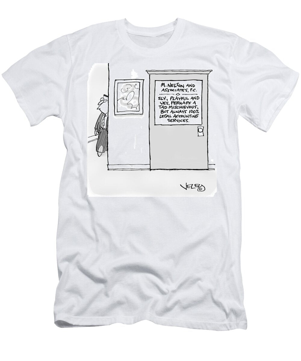 M Nelson and Associatessly Playful and Yes Perhaps Bradford Veley T-Shirt