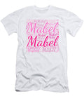 Mabel Names Without Frontiers Vidddie Publyshd T-Shirt