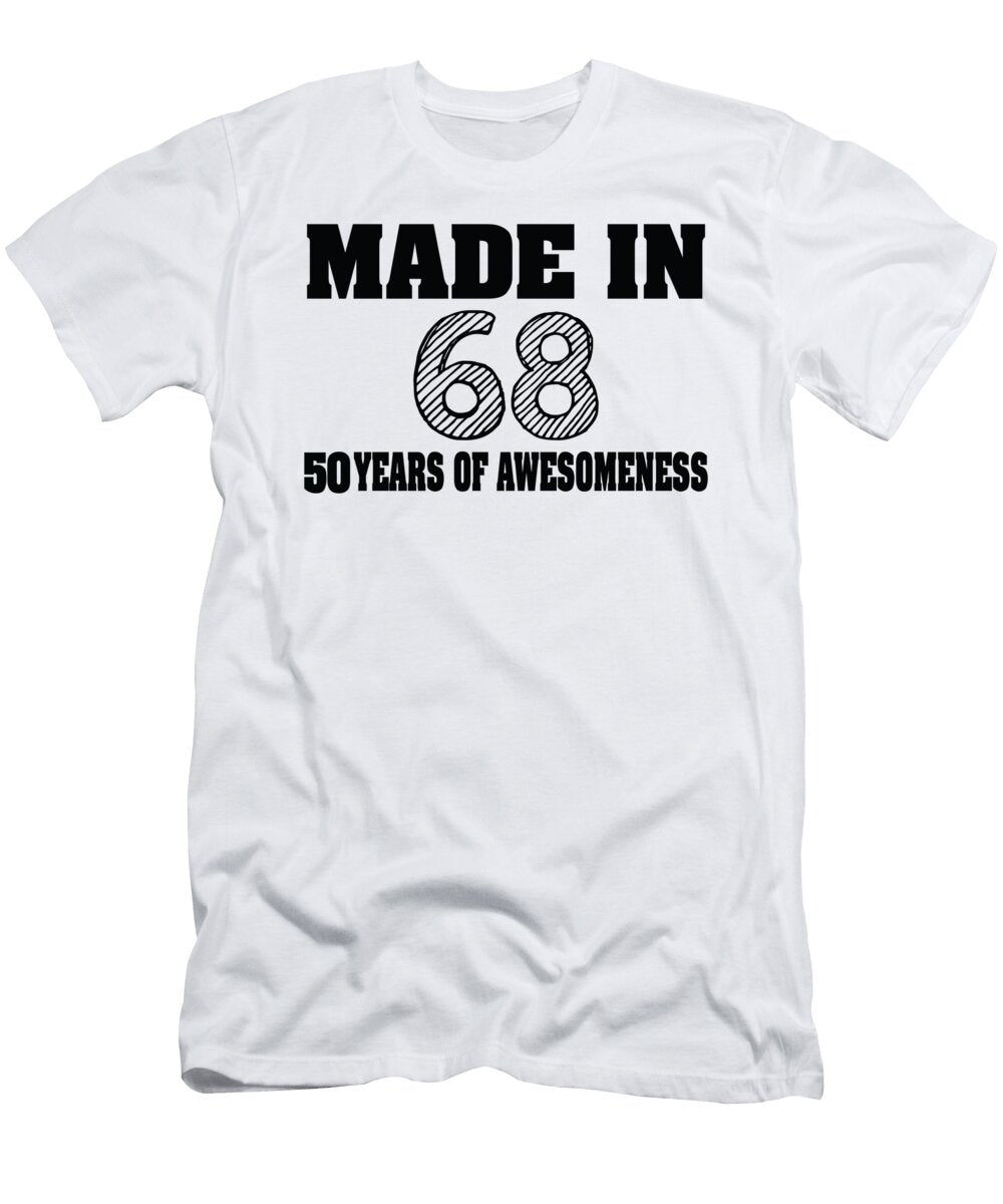 Made in 68 50 Years of Awesome Jacob Zelazny T-Shirt