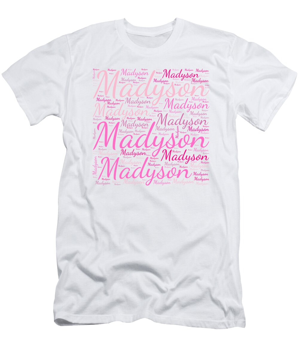 Madyson Names Without Frontiers Vidddie Publyshd T-Shirt