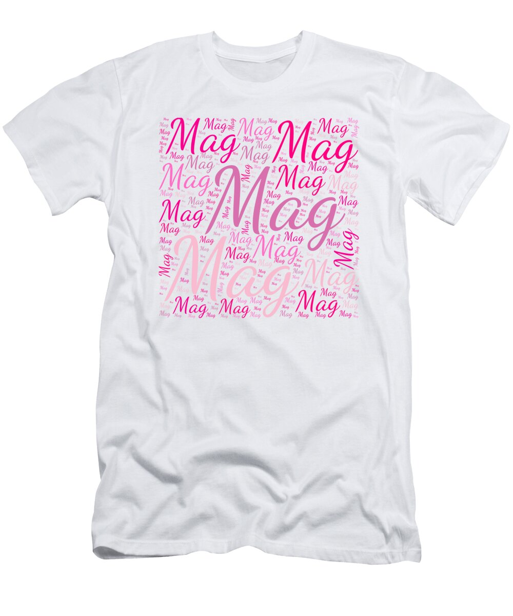 Mag Names Without Frontiers Vidddie Publyshd T-Shirt