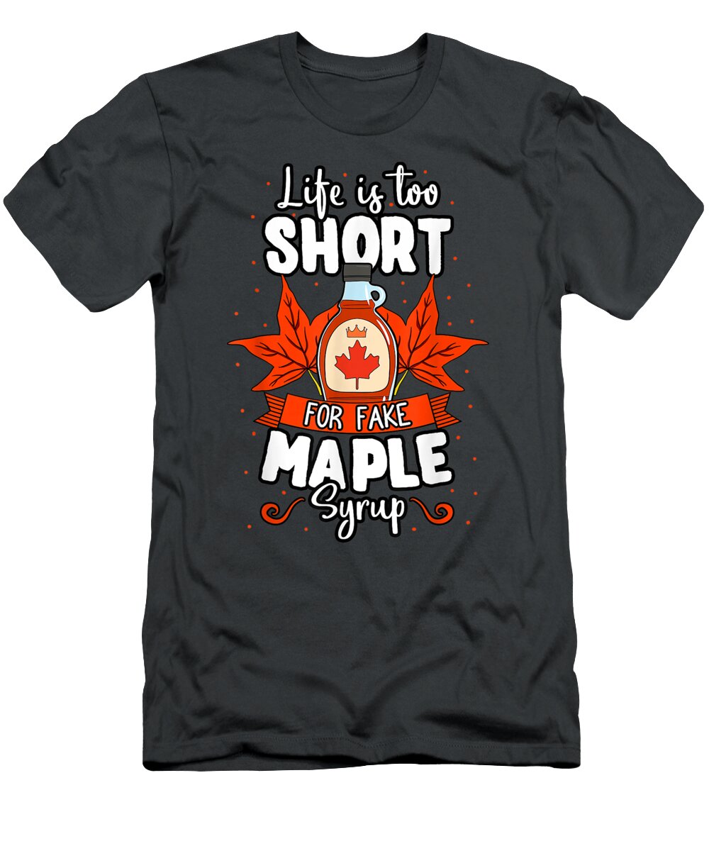 Maple Syrup Sweet Pancake Canada Breakfast Lover Canada Day Daleh Rosey T-Shirt