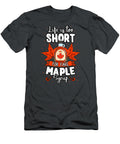Maple Syrup Sweet Pancake Canada Breakfast Lover Canada Day Oakleyray5mimi T-Shirt