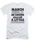 March Girls Are Sunshine Mixed with a Little Hurricane Jacob Zelazny T-Shirt