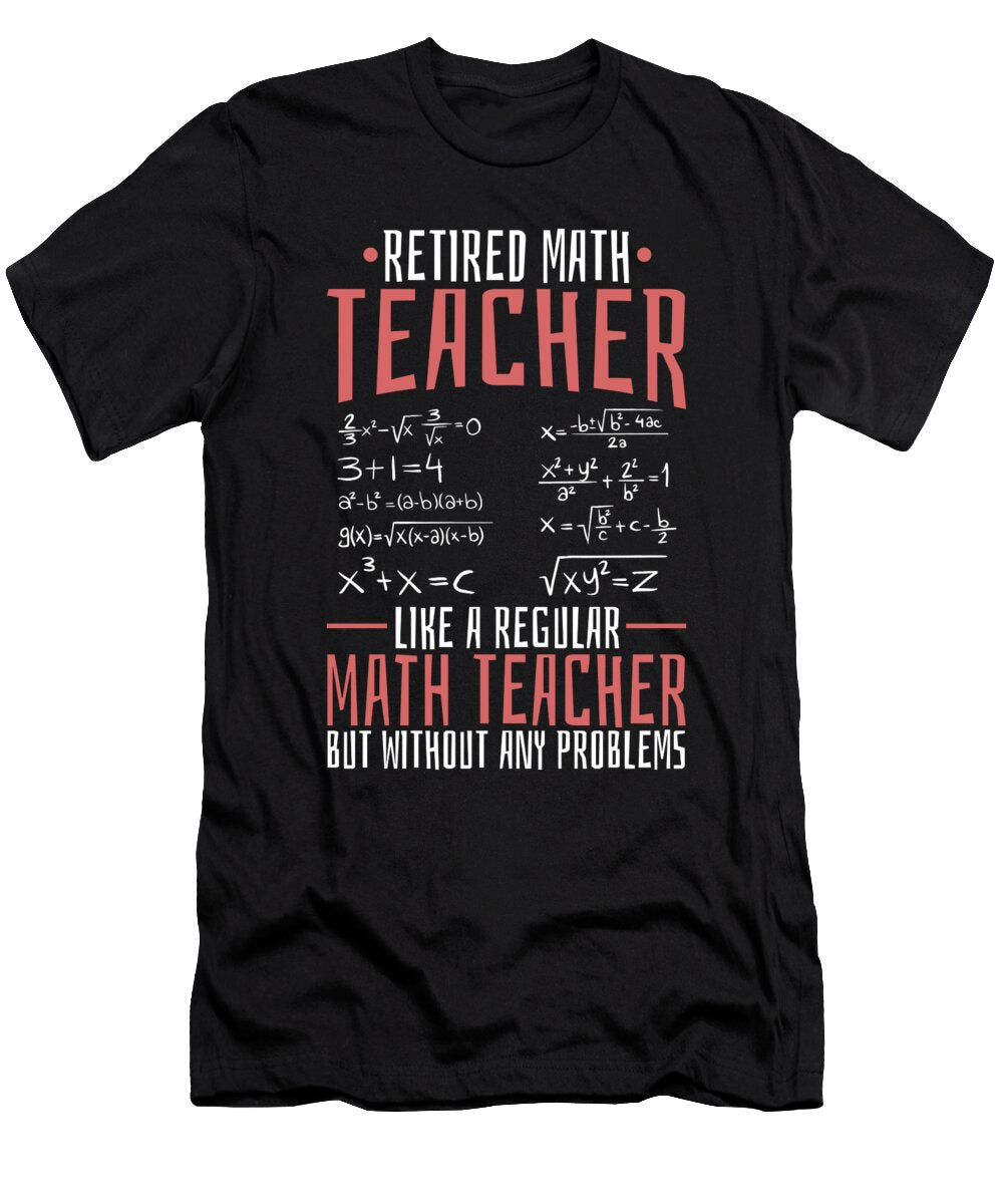 Math Teacher Retired Educator Education School Math Tutor Crazy Squirrel T-Shirt