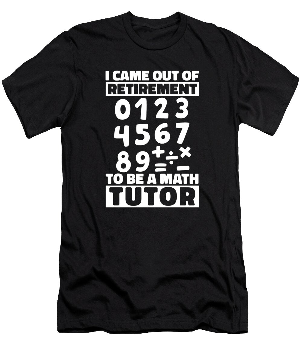 Math Teacher Retired School Educator Education Math Tutor Crazy Squirrel T-Shirt