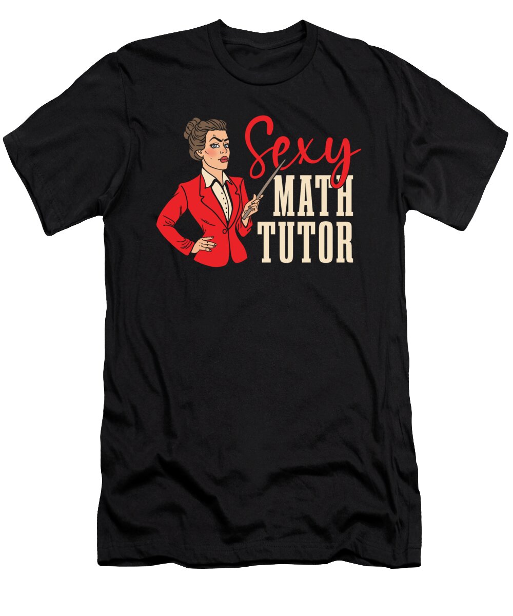 Math Teacher Sexy Educator School Education Math Tutor Crazy Squirrel T-Shirt