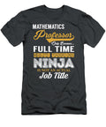 Mathematics Professor Multitasking Job T-Shirt